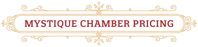 Mystique Chamber pricing